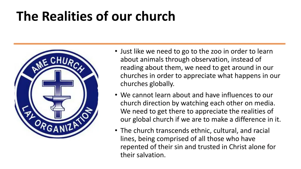 the realities of our church