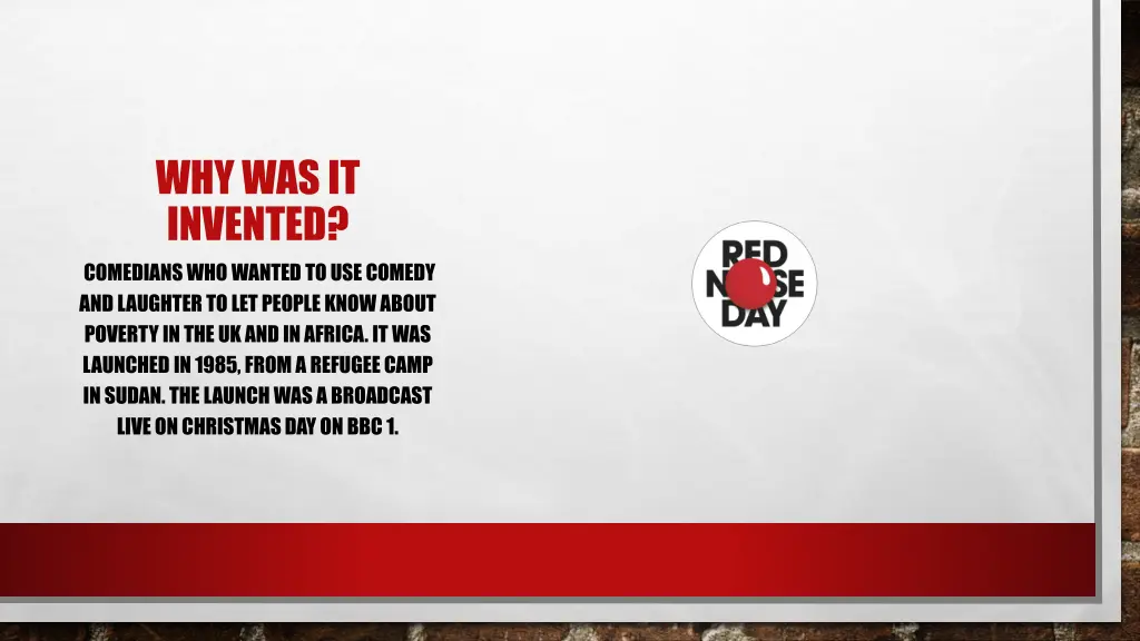 why was it invented comedians whowanted