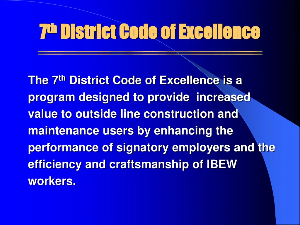7 7 th th district code of excellence district 1