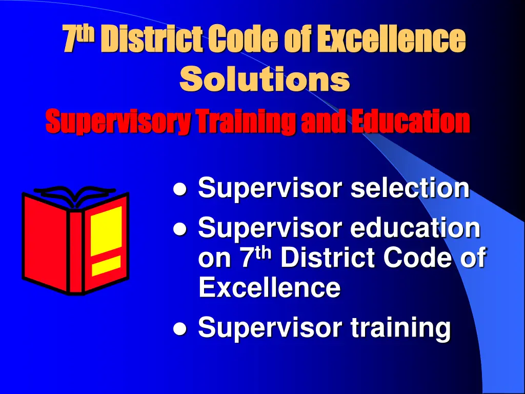 7 7 th th district code of excellence district 12
