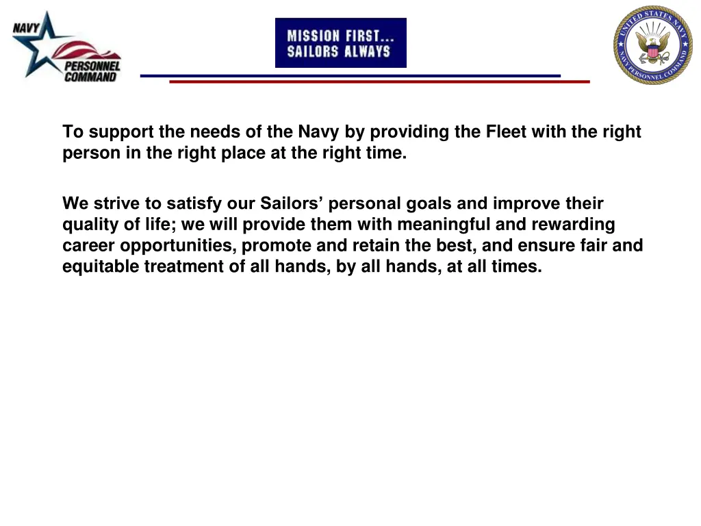 to support the needs of the navy by providing