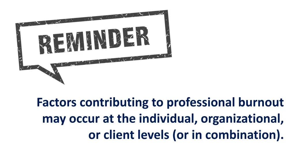 factors contributing to professional burnout