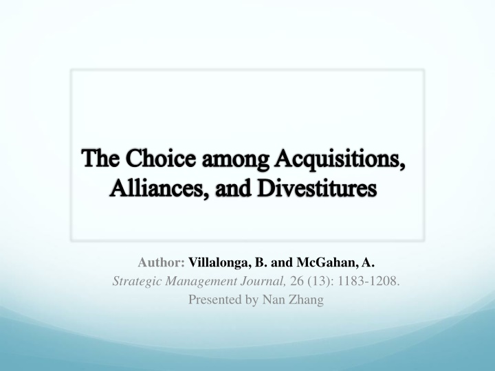 the choice among acquisitions alliances