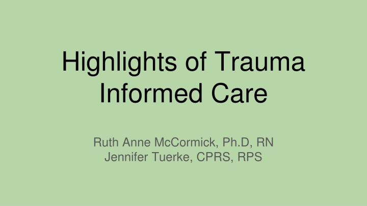 highlights of trauma informed care