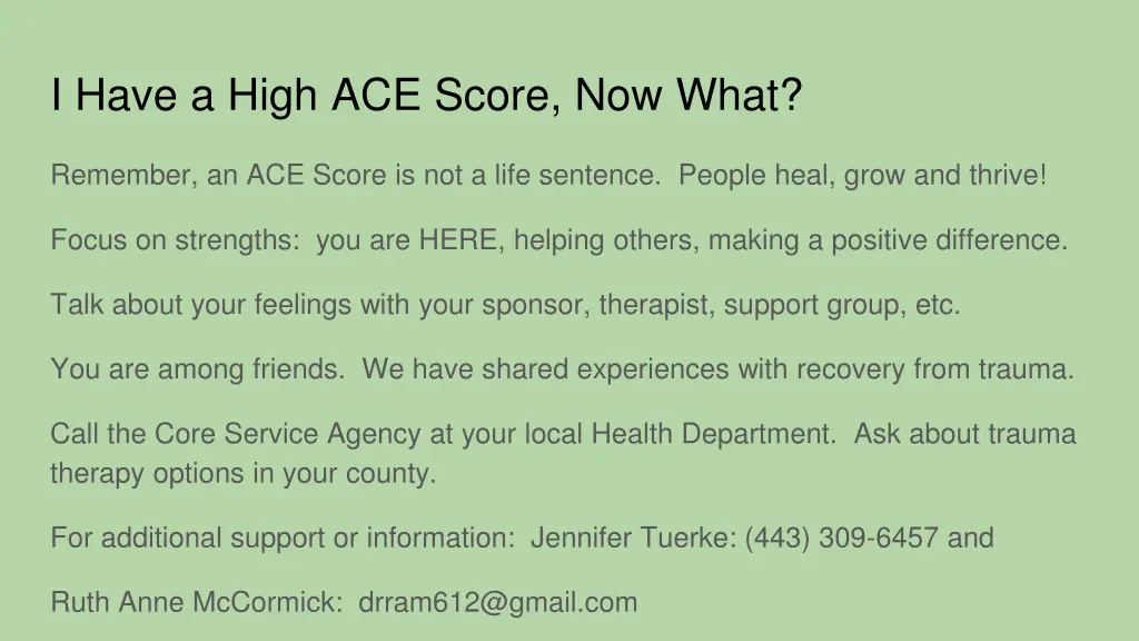 i have a high ace score now what