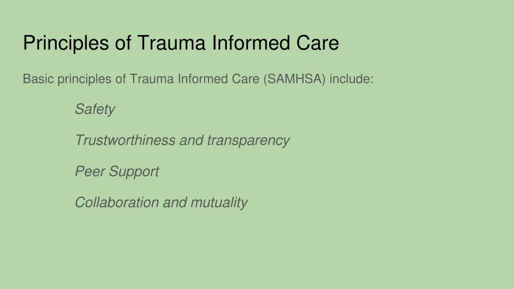principles of trauma informed care