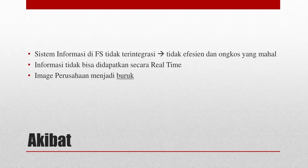 sistem informasi di fs tidak terintegrasi tidak