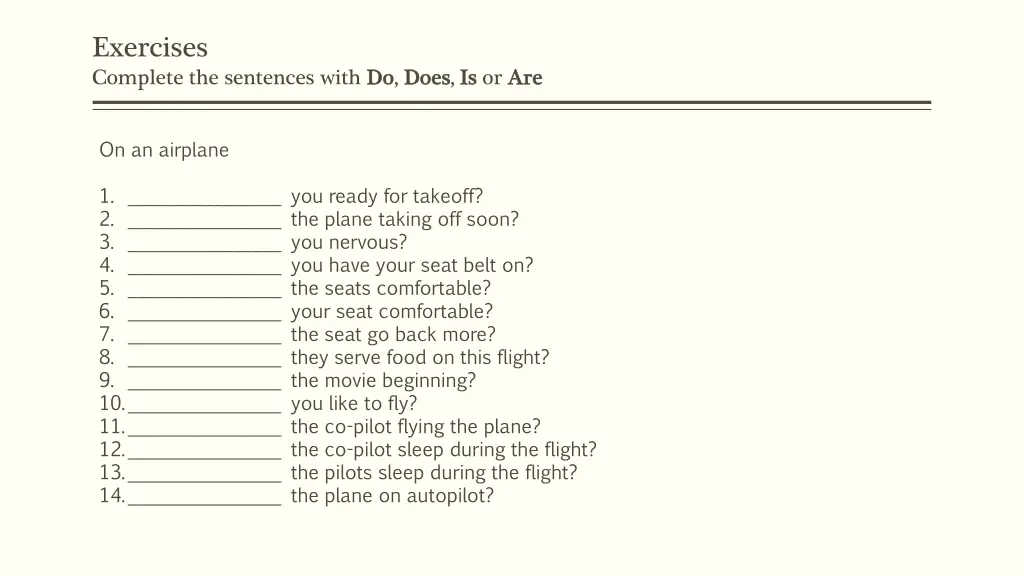 exercises complete the sentences with do