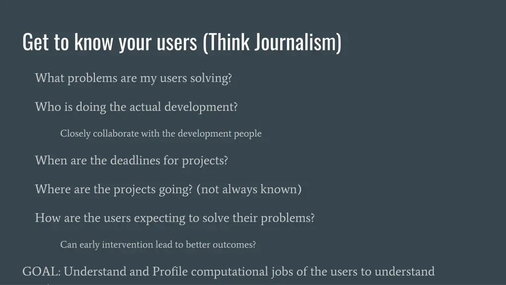get to know your users think journalism
