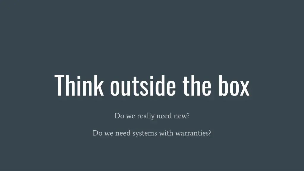 think outside the box