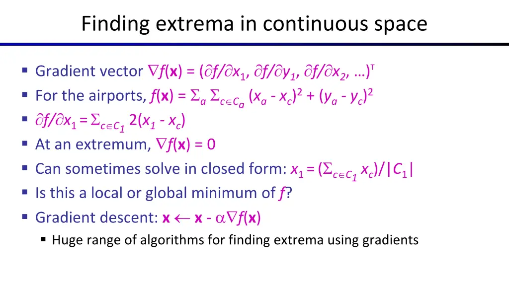 finding extrema in continuous space