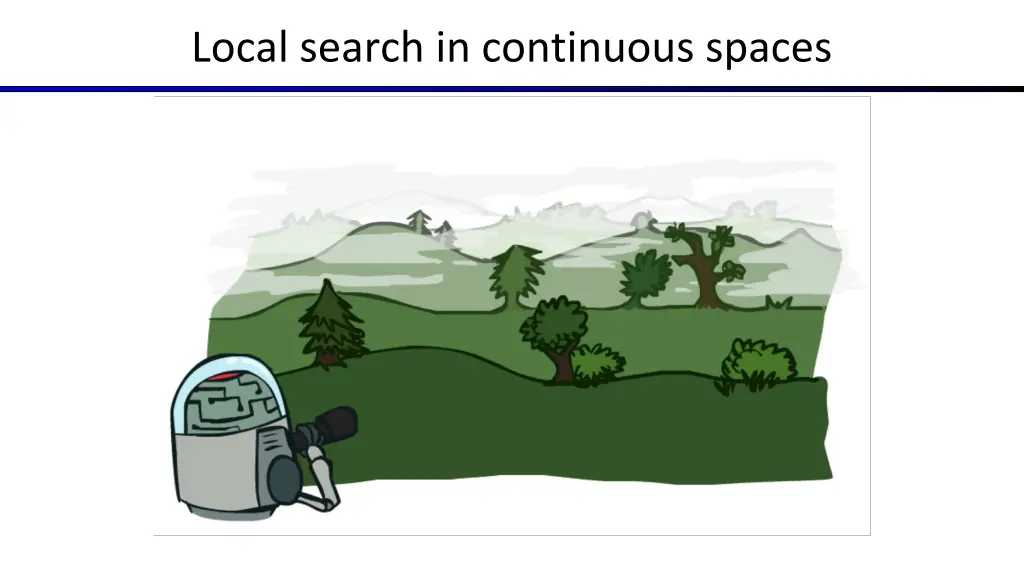 local search in continuous spaces