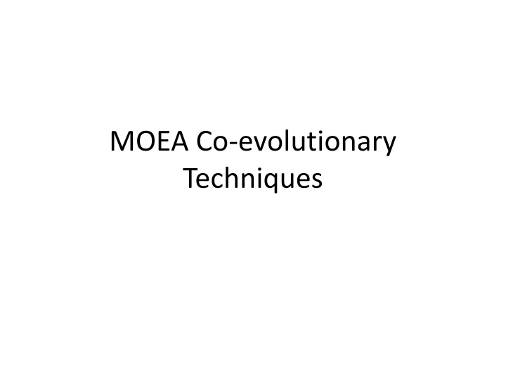 moea co evolutionary techniques