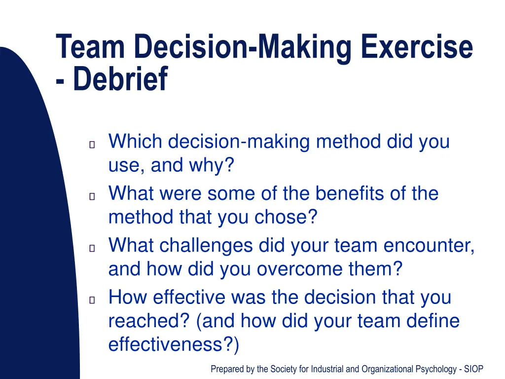 team decision making exercise debrief