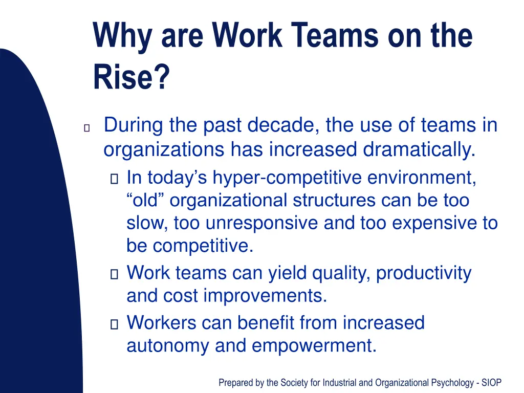 why are work teams on the rise