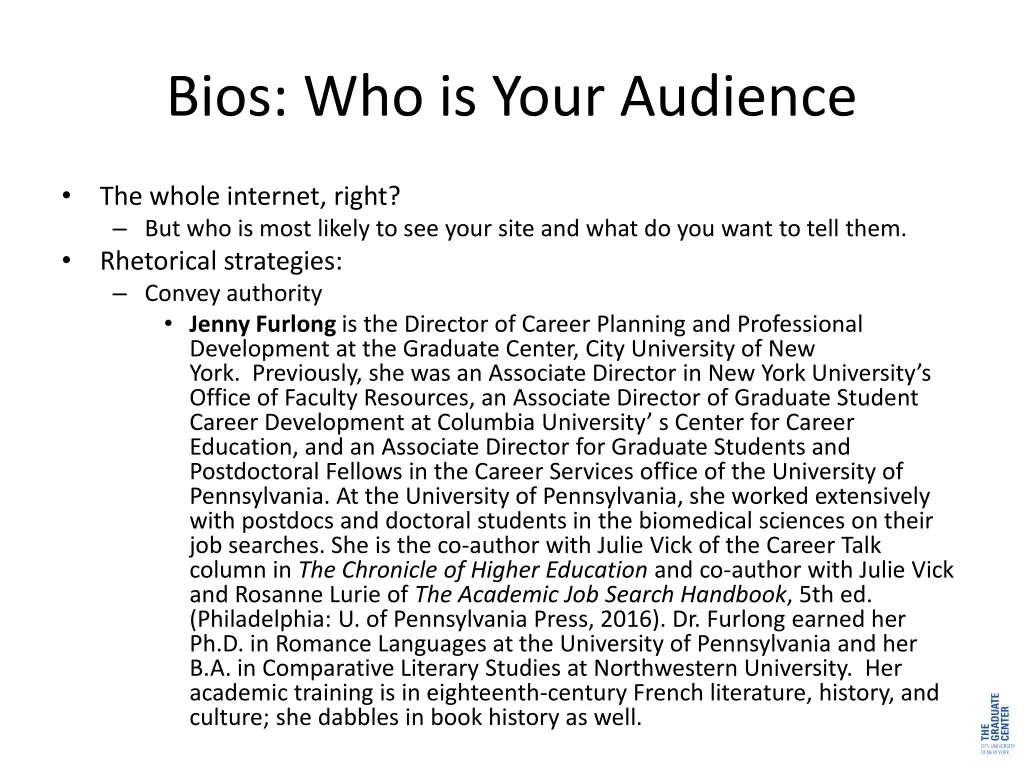 bios who is your audience