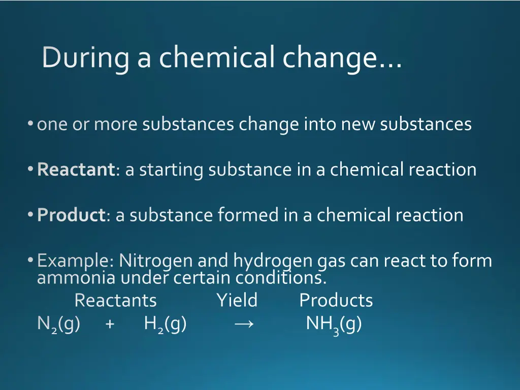 during a chemical change