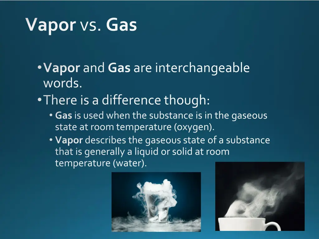 vapor vs gas