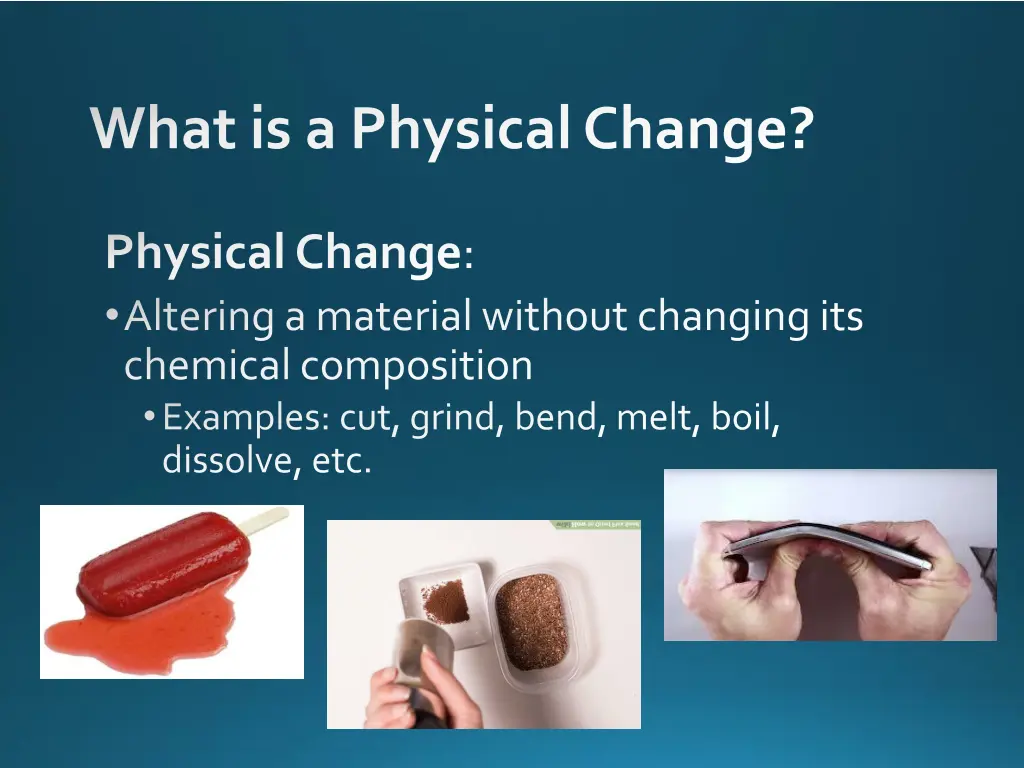 what is a physical change