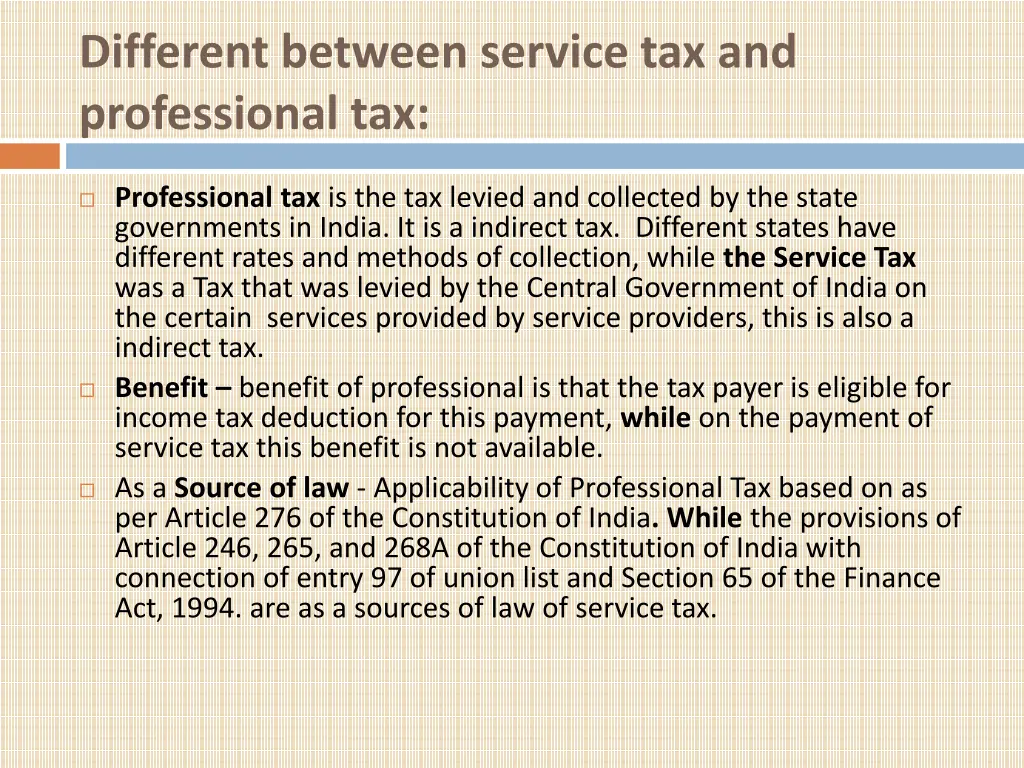 different between service tax and professional tax