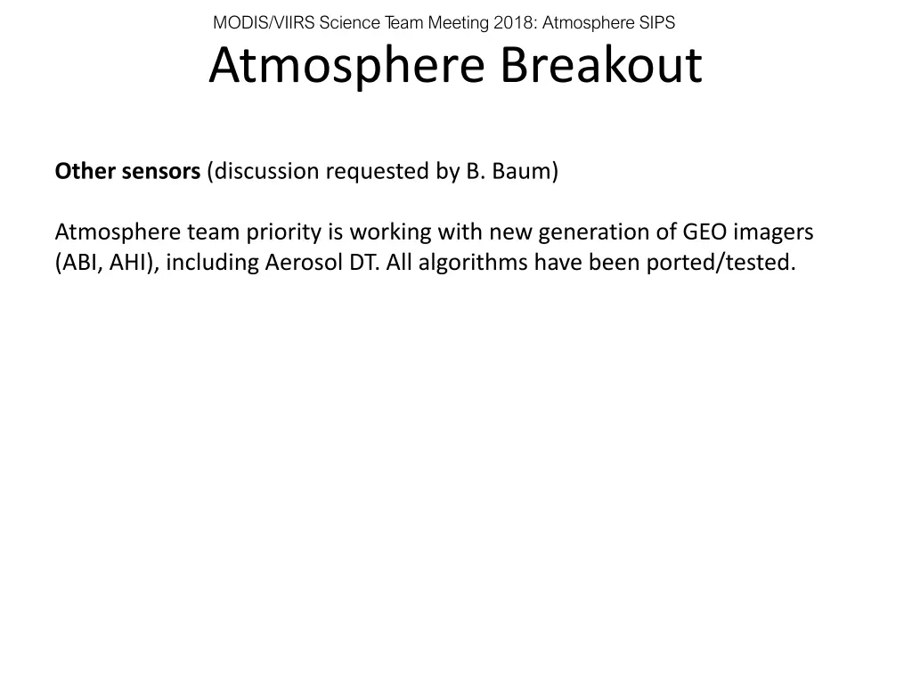modis viirs science t eam meeting 2018 atmosphere 7
