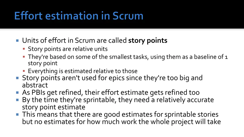 units of effort in scrum are called story points