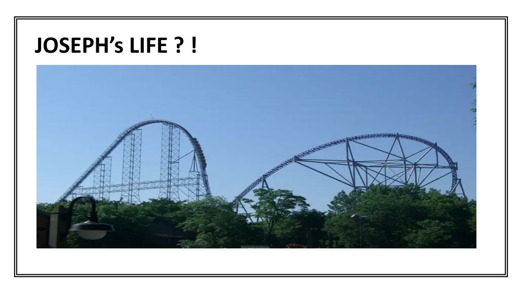 joseph s life