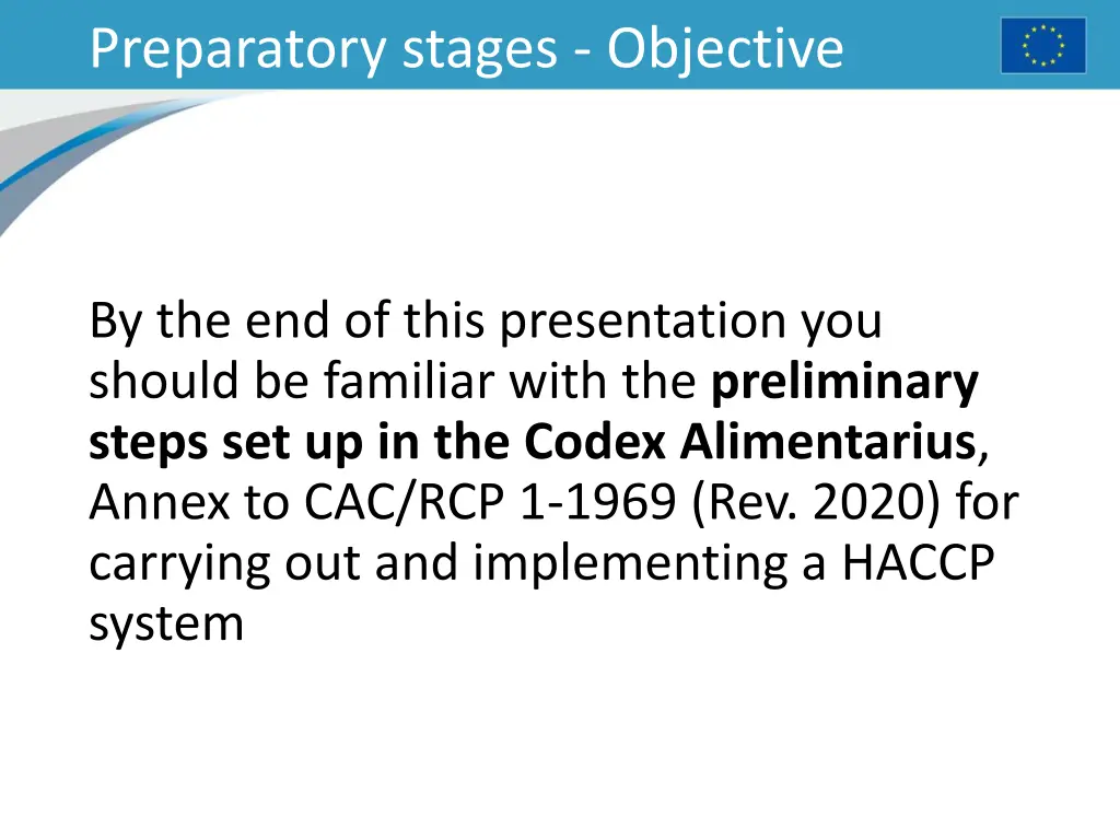 preparatory stages objective