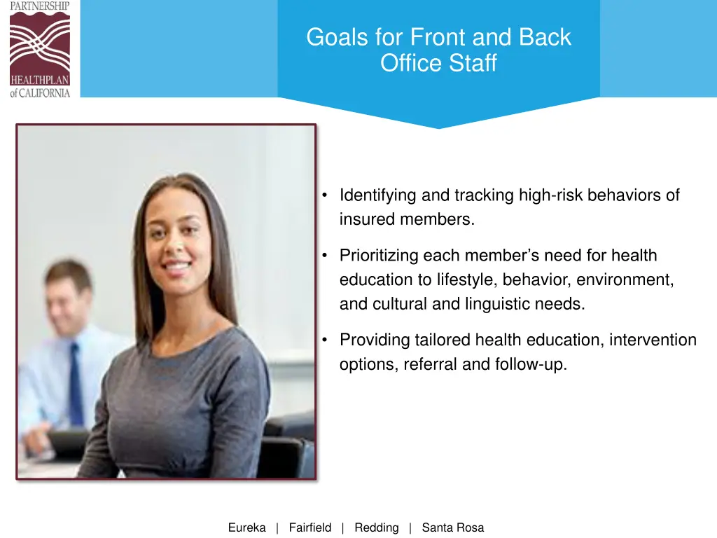 goals for front and back office staff