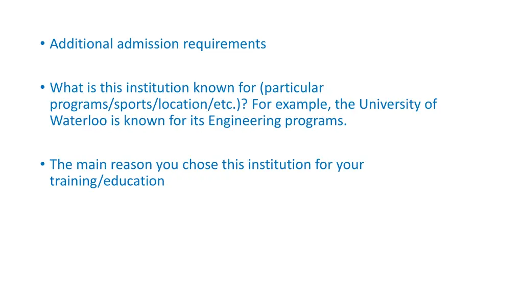 additional admission requirements