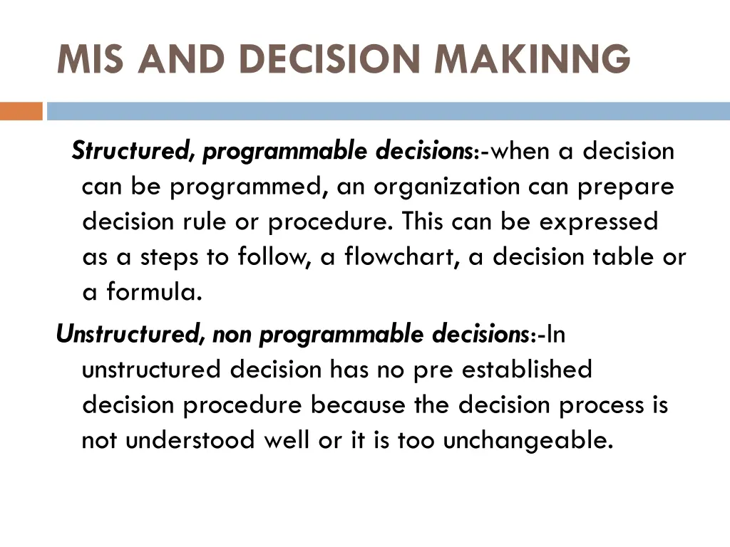 mis and decision makinng