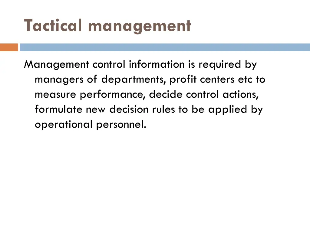 tactical management