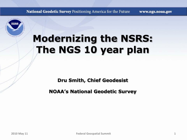 modernizing the nsrs the ngs 10 year plan