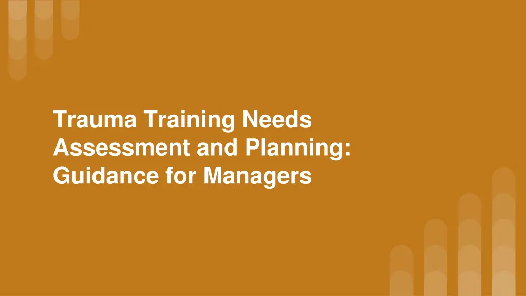 trauma training needs assessment and planning