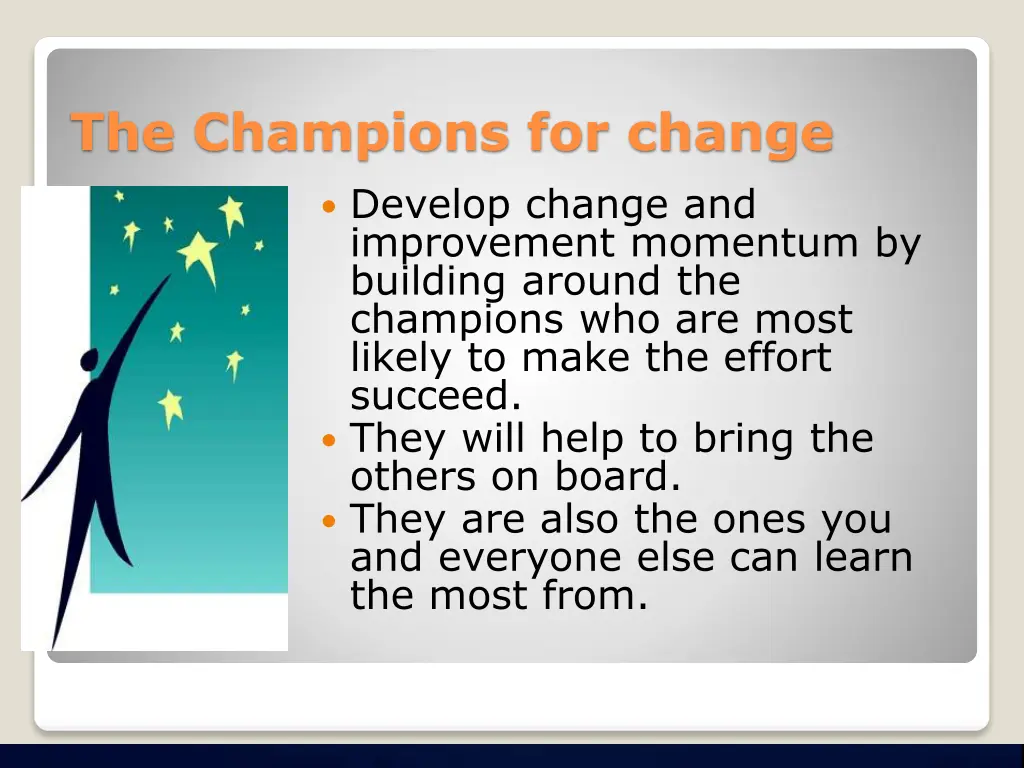 the champions for change