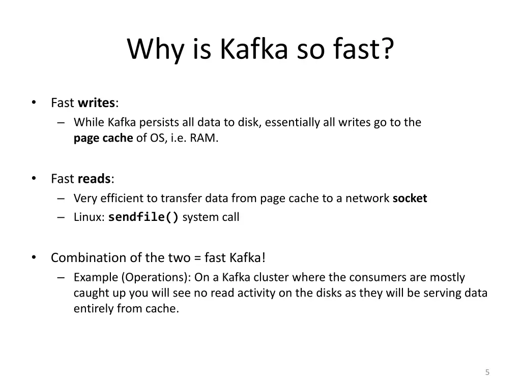 why is kafka so fast
