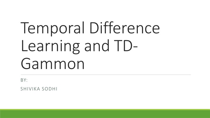 temporal difference learning and td gammon