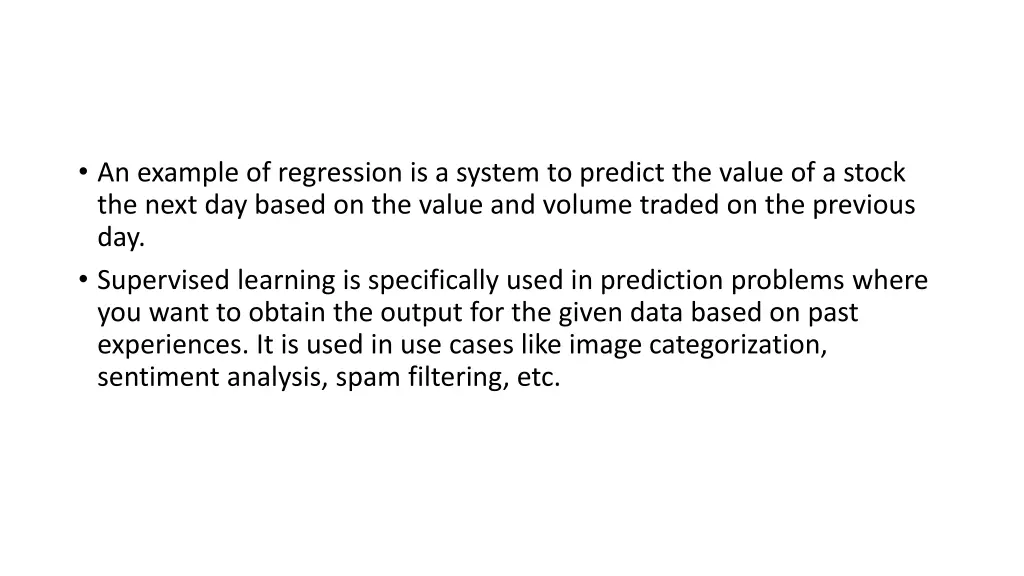 an example of regression is a system to predict