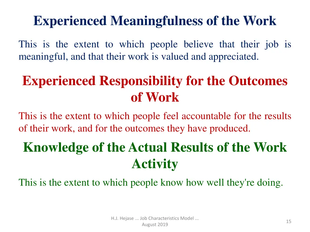 experienced meaningfulness of the work