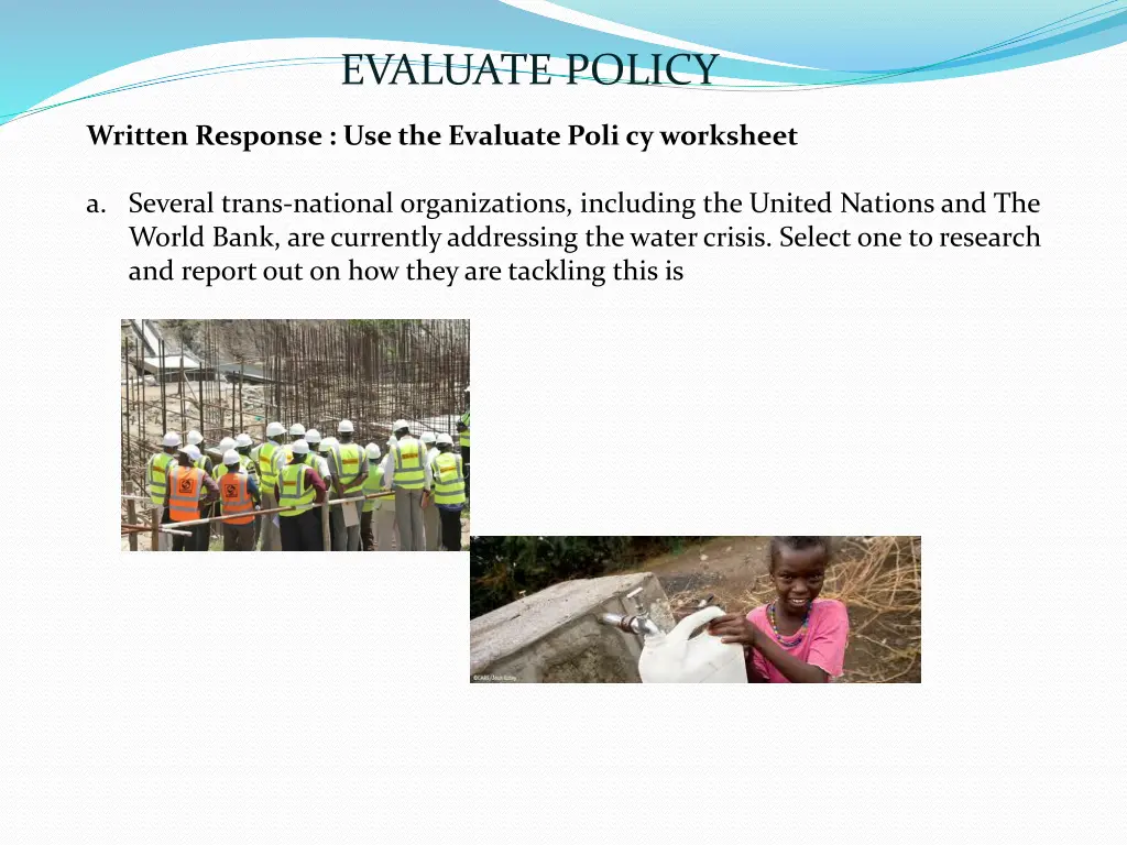 evaluate policy