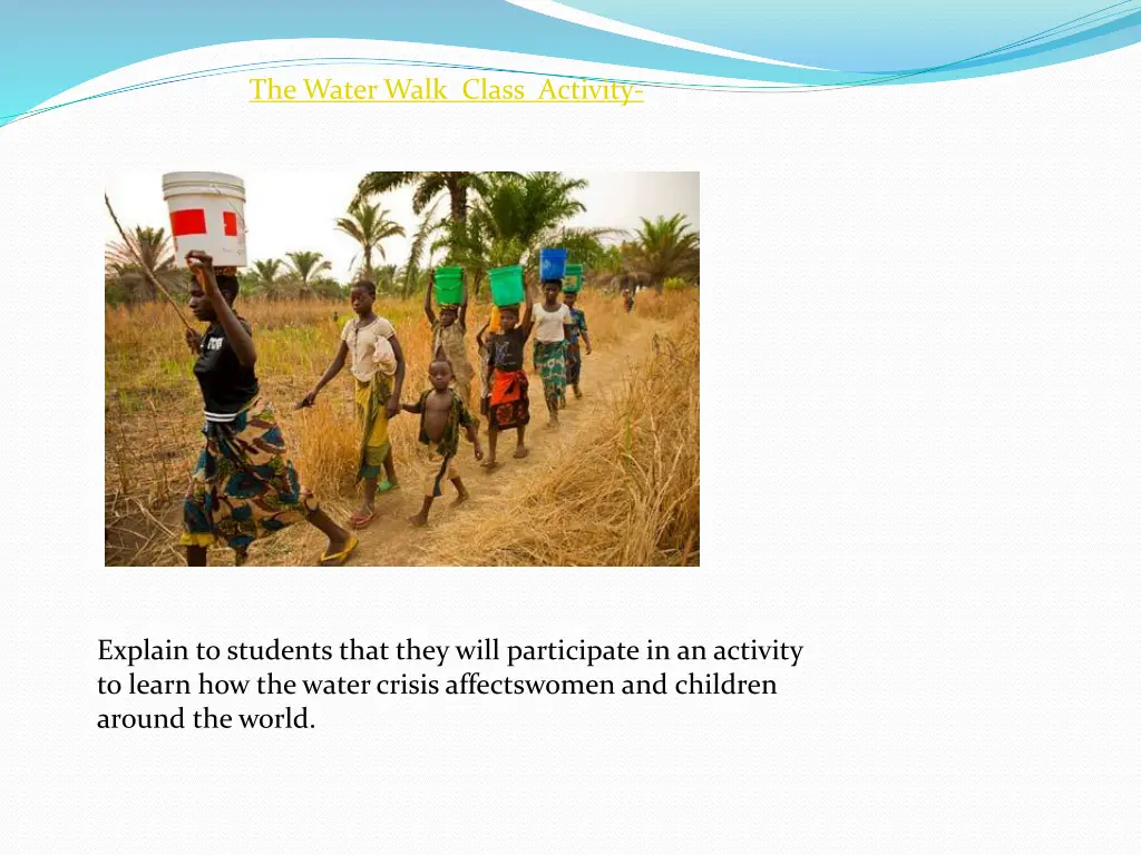 the water walk class activity