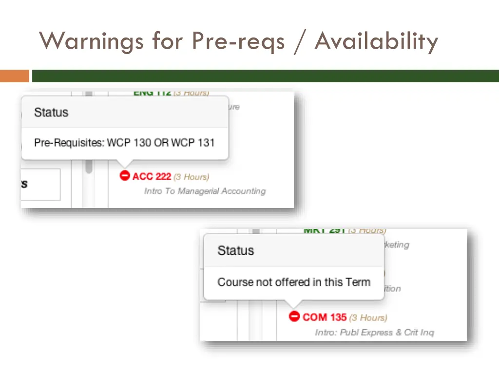 warnings for pre reqs availability