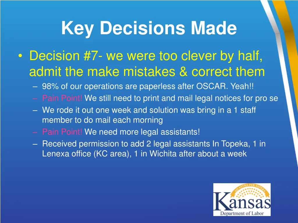 key decisions made