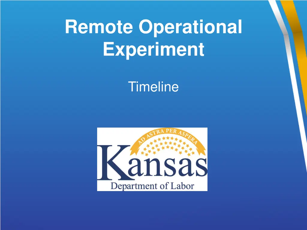 remote operational experiment