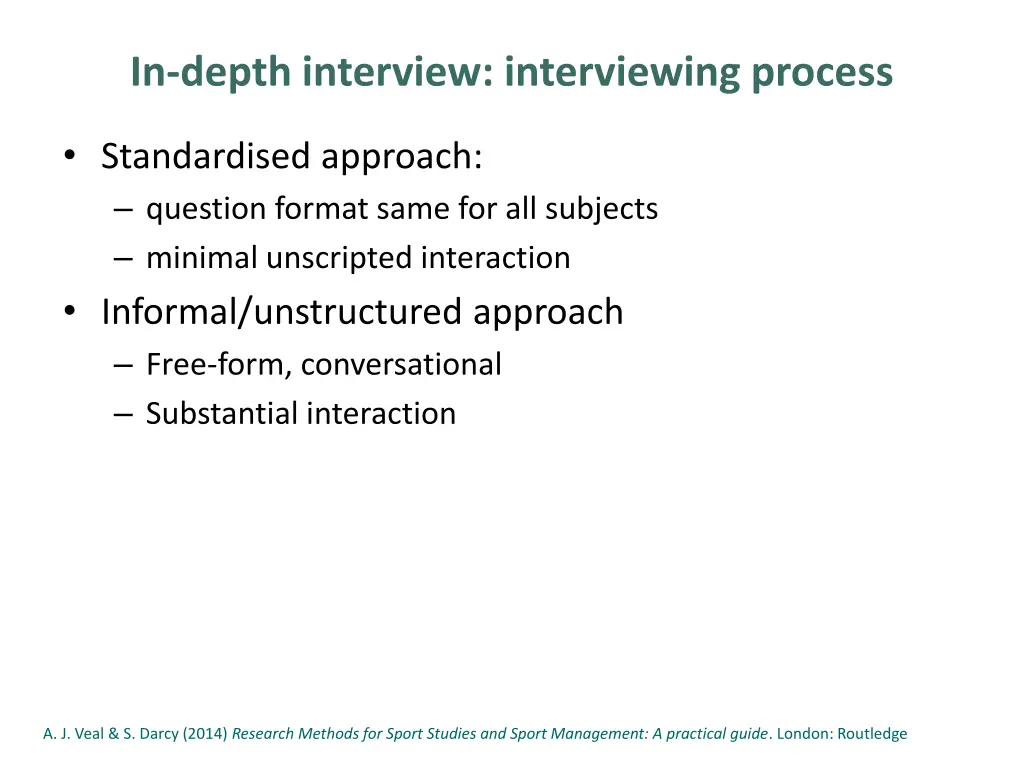 in depth interview interviewing process