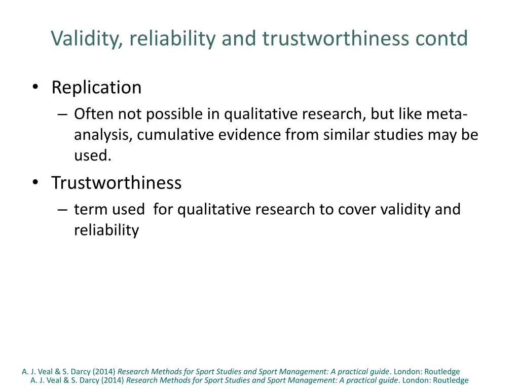 validity reliability and trustworthiness contd