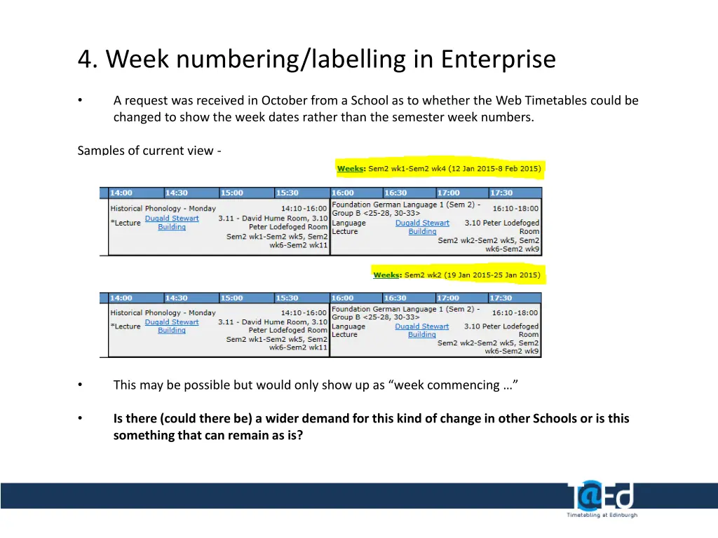 4 week numbering labelling in enterprise
