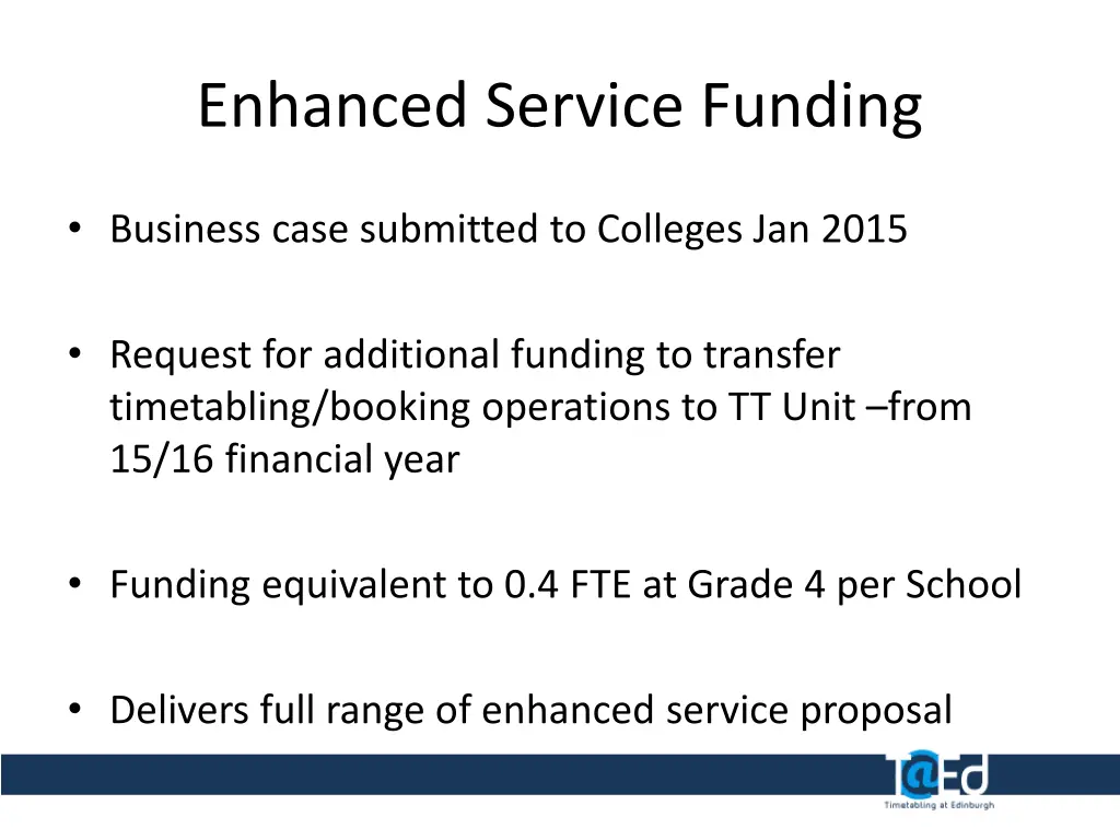 enhanced service funding