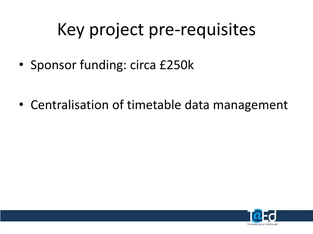 key project pre requisites