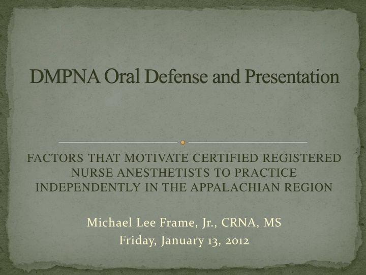 dmpna oral defense and presentation